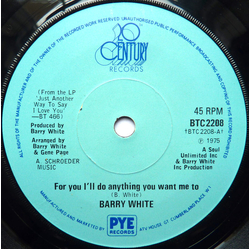 Barry White For You I'll Do Anything You Want Me To Vinyl 7" USED