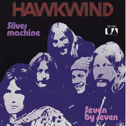 Hawkwind Silver Machine / Seven By Seven Vinyl 7" USED