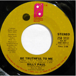 Billy Paul Be Truthful To Me / I Wish it Were Yesterday Vinyl 7" USED