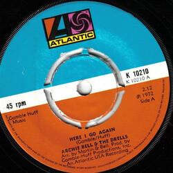 Archie Bell & The Drells Here I Go Again Vinyl 7" USED