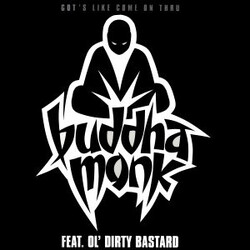 Buddha Monk Got's Like Come On Thru Vinyl 12" USED