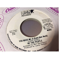 We The People (3) You Made Me (A Brand New World) Vinyl 7" USED