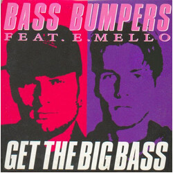 Bass Bumpers / E-Mello Get The Big Bass Vinyl 12" USED