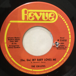 The Chi-Lites (Um, Um) My Baby Loves Me Vinyl 7" USED