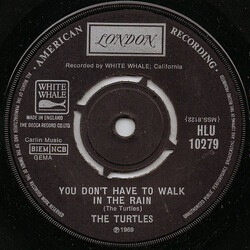 The Turtles You Don't Have To Walk In The Rain Vinyl 7" USED