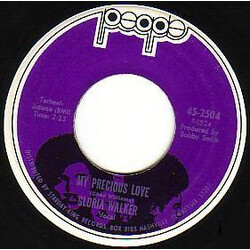 Gloria Walker My Precious Love / Papa's Got The Wagon Vinyl 7" USED