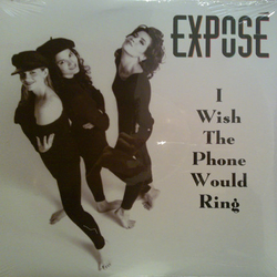 Exposé I Wish The Phone Would Ring Vinyl 12" USED