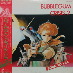 Various Bubblegum Crisis 2: Born To Kill Vinyl LP USED
