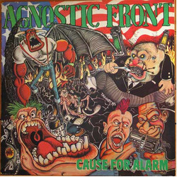 Agnostic Front Cause For Alarm Vinyl LP USED