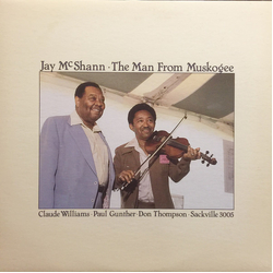 Jay McShann / Claude Williams The Man From Muskogee Vinyl LP USED
