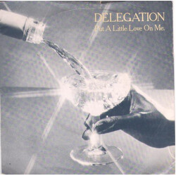Delegation Put A Little Love On Me Vinyl 7" USED