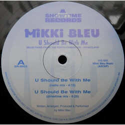 Mikki Bleu U Should Be With Me Vinyl 12" USED