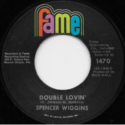 Spencer Wiggins Double Lovin' / I'd Rather Go Blind Vinyl 7" USED