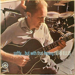 Herb Ellis Softly... But With That Feeling Vinyl LP USED