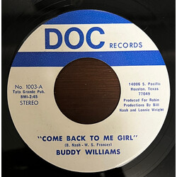 Buddy Williams Come Back To Me Girl Vinyl 7" USED
