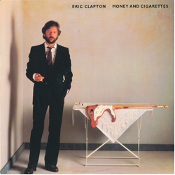 Eric Clapton Money And Cigarettes Vinyl LP USED