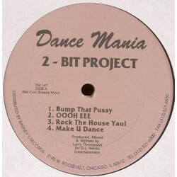 2-Bit Project Bump That Pussy Vinyl 12" USED