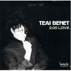 Teai Benet 2:00 Love Vinyl 7" USED