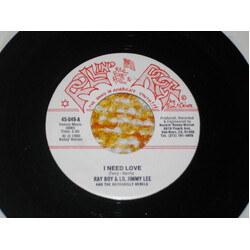 Ray Campi / Jimmie Lee Maslon / The Rockabilly Rebels I Need Love Vinyl 7" USED