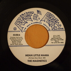 The Magnetics (9) Mean Little Mama Vinyl 7" USED