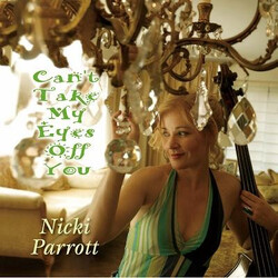 Nicki Parrott Can't Take My Eyes Off You Vinyl LP USED