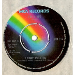 Leroy Pullins I'm A Nut Vinyl 7" USED