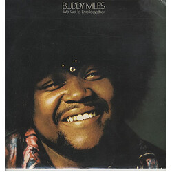 Buddy Miles We Got To Live Together Vinyl LP USED