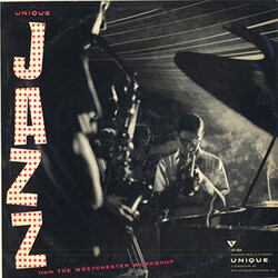 The Westchester Workshop Unique Jazz From The Westchester Workshop Vinyl LP USED