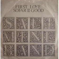 Saltmine Band First Love / So Far So Good Vinyl 7" USED