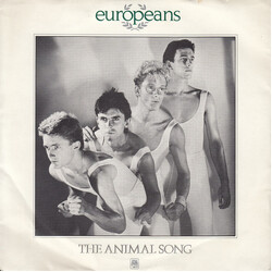 Europeans The Animal Song Vinyl 7" USED