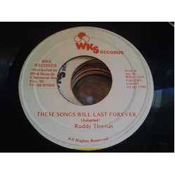 Ruddy Thomas These Songs Will Last Forever Vinyl 7" USED