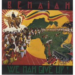 Benaiah We Nah Give Up! Vinyl LP USED