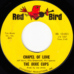 The Dixie Cups Chapel Of Love / Ain't That Nice Vinyl 7" USED