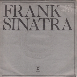 Frank Sinatra Say Hello Vinyl 7" USED