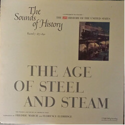 Various The Sounds Of History Record 7: 1877-1890 / The Age Of Steel And Steam Vinyl LP USED