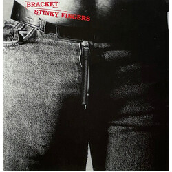 Bracket Stinky Fingers Vinyl 7" USED