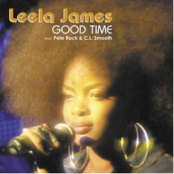 Leela James / Pete Rock & C.L. Smooth Good Time Vinyl 12" USED