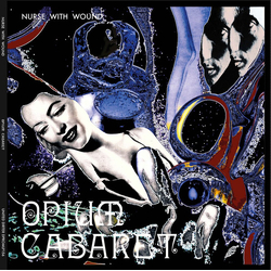 Nurse With Wound Opium Cabaret Vinyl LP USED