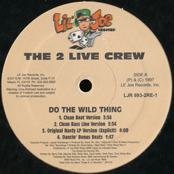The 2 Live Crew Do The Wild Thing Vinyl 12" USED