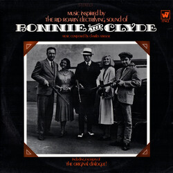 Charles Strouse Music Inspired By The Rip Roarin' Electrifying Sound Of "Bonnie And Clyde" (The Original Motion Picture Score) Vinyl LP USED
