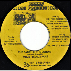 Mikie Dangerous The Earth Is The Lord's USED VINYL 7INCH 45 RPM