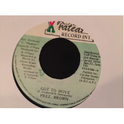 Prezident Brown Got To Move USED VINYL 7INCH 45 RPM SINGLE