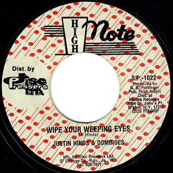 Justin Hinds & The Dominoes / The Revolutionaries Wipe Your Weeping Eyes Vinyl 7" USED