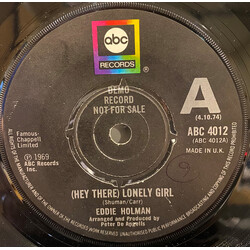 Eddie Holman Hey There Lonely Girl Vinyl 7" USED