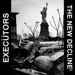 Executors The New Decline Vinyl 7" USED