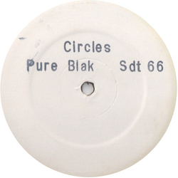 Pure Blak Circles Vinyl 12" USED