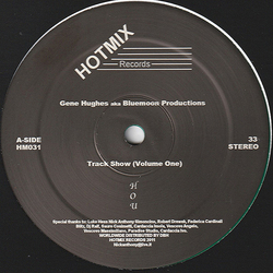 Gene Hughes / Bluemoon Productions Track Show (Volume One) Vinyl 12" USED