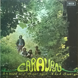 Caravan If I Could Do It All Over Again, I'd Do It All Over You Vinyl LP USED