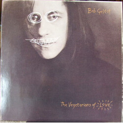 Bob Geldof The Vegetarians Of Love Vinyl LP USED
