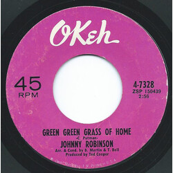 Johnny Robinson Green Green Grass Of Home / You've Been With Him Vinyl 7" USED
